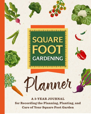 Supplemental image for 9780760396582 - The Square Foot Gardening Planner