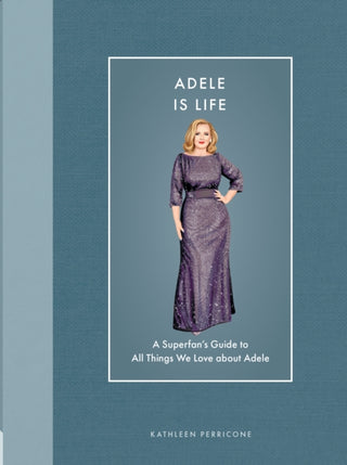 Supplemental image for 9780760396889 - Adele Is Life
