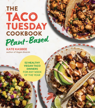 Cover image for 9780760397053 - The Taco Tuesday Cookbook: Plant-Based