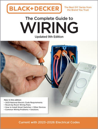 Cover image for 9780760397848 - Black & Decker The Complete Guide to Wiring, Updated 9th Edition