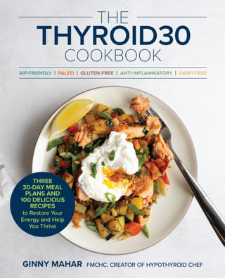 Cover image for 9780760398142 - The THYROID30® Cookbook