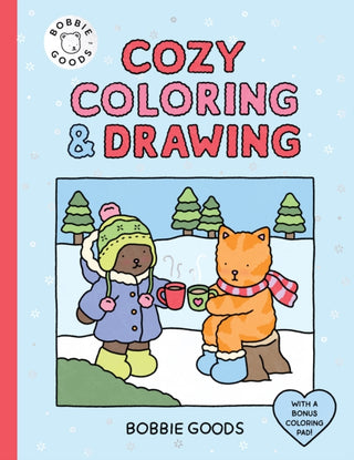 Cover image for 9780760398463 - Bobbie Goods Cozy Coloring & Drawing