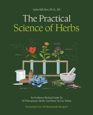 Cover image for 9780760398784 - The Practical Science of Herbs