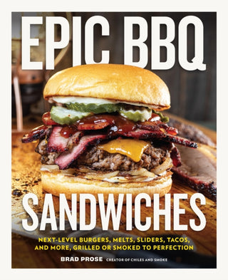 Cover image for 9780760398937 - Epic BBQ Sandwiches