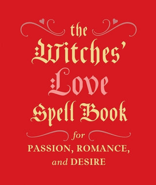 Cover image for 9780762454594 - The Witches' Love Spell Book