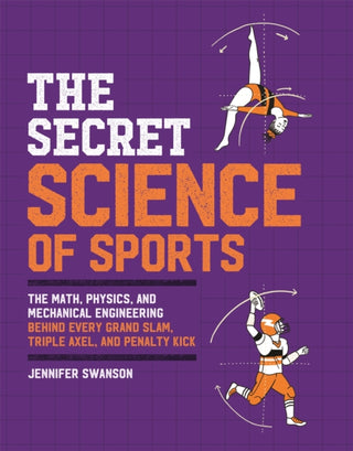 Cover image for 9780762473038 - The Secret Science of Sports