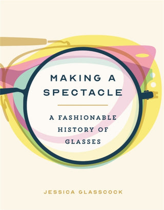 Cover image for 9780762473441 - Making a Spectacle