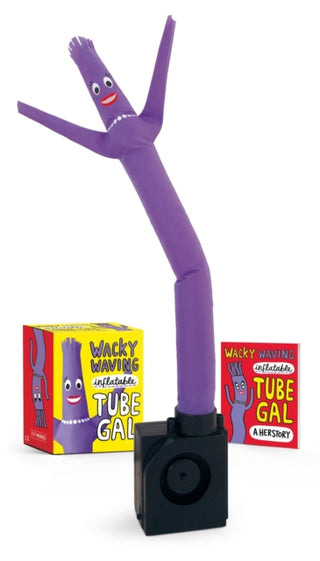 Cover image for 9780762473465 - Wacky Waving Inflatable Tube Gal