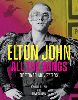Cover image for 9780762479481 - Elton John All the Songs