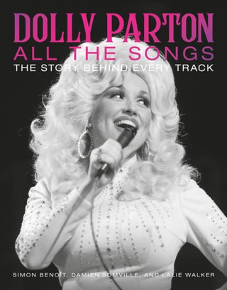 Cover image for 9780762482276 - Dolly Parton All the Songs