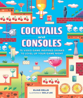 Cover image for 9780762486915 - Cocktails and Consoles