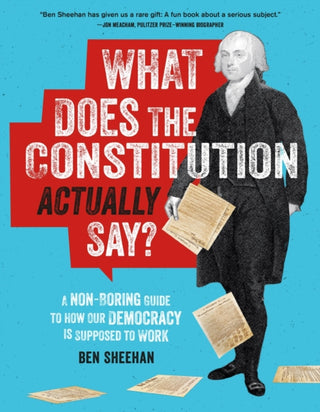 Cover image for 9780762489053 - What Does the Constitution Actually Say?