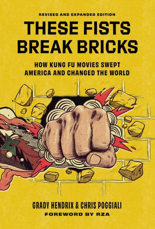Cover image for 9780762489480 - These Fists Break Bricks (Revised and Expanded Edition)