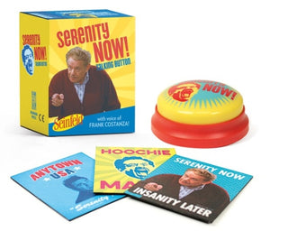 Cover image for 9780762496655 - Seinfeld: Serenity Now! Talking Button