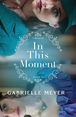 Cover image for 9780764239755 - In This Moment