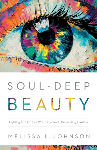 Cover image for 9780764241659 - Soul-Deep Beauty