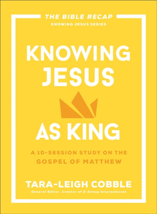 Cover image for 9780764243561 - Knowing Jesus as King