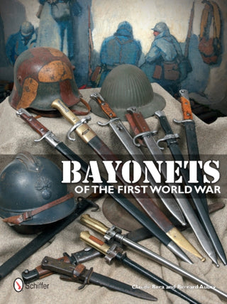 Cover image for 9780764344596 - Bayonets of the First World War