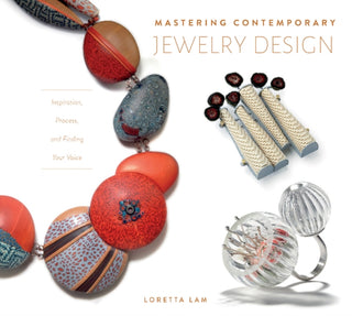 Cover image for 9780764359194 - Mastering Contemporary Jewelry Design