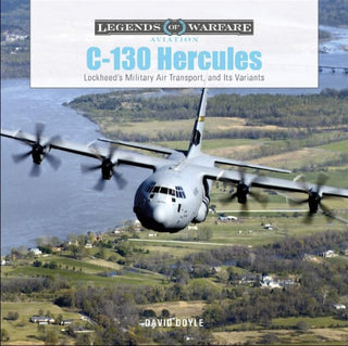 Cover image for 9780764360794 - C-130 Hercules