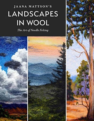 Cover image for 9780764361265 - Jaana Mattson's Landscapes in Wool