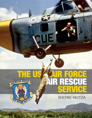 Cover image for 9780764364808 - The US Air Force Air Rescue Service