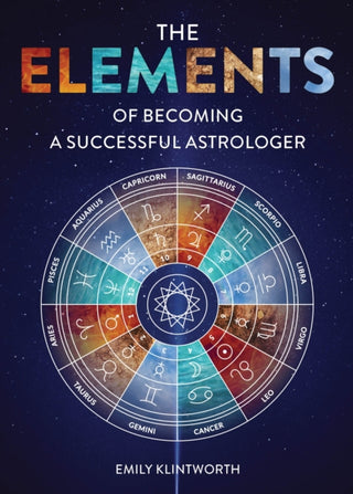 Cover image for 9780764366291 - The Elements of Becoming a Successful Astrologer