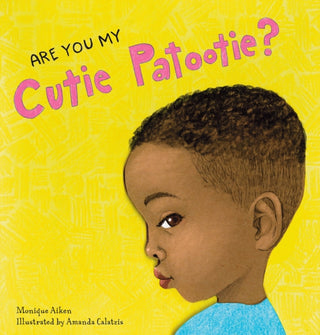 Cover image for 9780764367762 - Are You My Cutie Patootie?