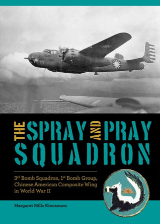 Cover image for 9780764367892 - The Spray and Pray Squadron