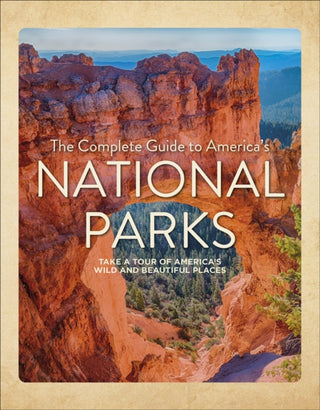 Cover image for 9780764370137 - The Complete Guide to America's National Parks