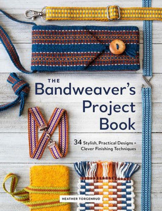 Cover image for 9780764371424 - The Bandweaver's Project Book