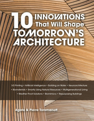 Cover image for 9780764371653 - 10 Innovations That Will Shape Tomorrow's Architecture