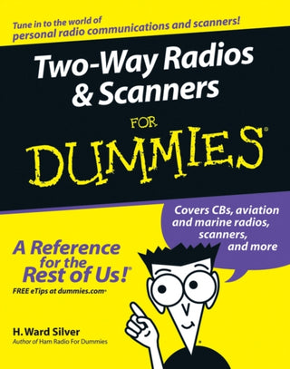 Cover image for 9780764595820 - Two-Way Radios and Scanners For Dummies