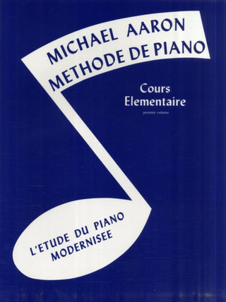 Cover image for 9780769238463 - MICHAEL AARON PIANO COURSE BK1 FRENCH