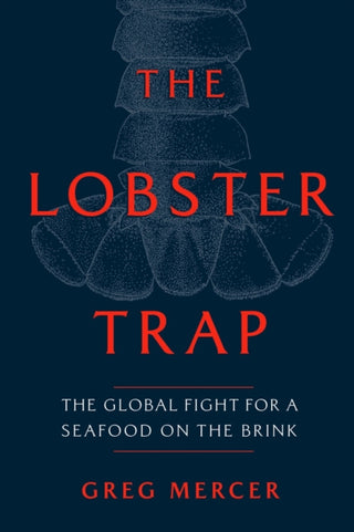 Cover image for 9780771006326 - The Lobster Trap