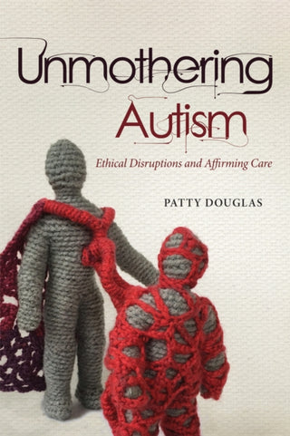 Cover image for 9780774869737 - Unmothering Autism