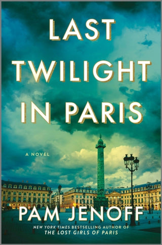 Cover image for 9780778307983 - Last Twilight in Paris