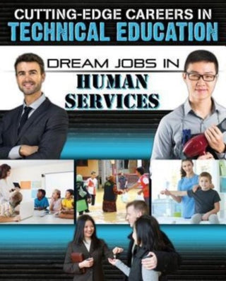 Supplemental image for 9780778744528 - Dream Jobs Human Services