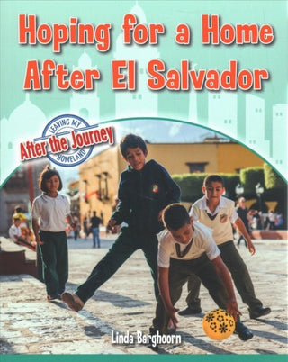 Cover image for 9780778765004 - Hoping for a Home After El Salvador