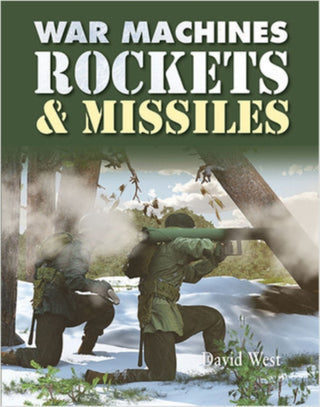 Cover image for 9780778766827 - War Machines: Rockets and Missiles
