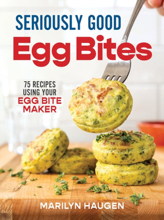 Supplemental image for 9780778807261 - Seriously Good Egg Bites