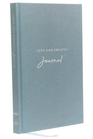 Cover image for 9780785239062 - Love God Greatly Journal: A SOAP Method Journal for Bible Study (Blue Cloth-bound Hardcover)