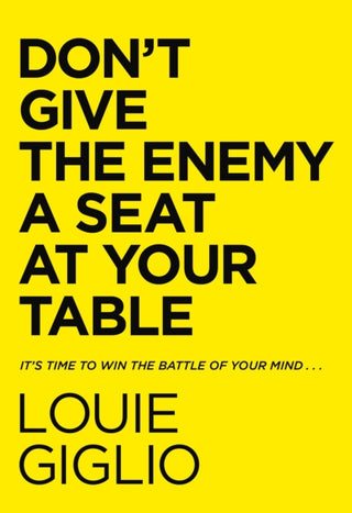 Cover image for 9780785247227 - Don't Give the Enemy a Seat at Your Table