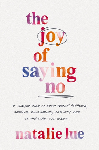 Cover image for 9780785290445 - The Joy of Saying No
