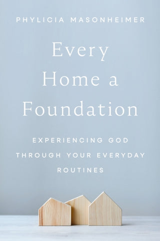 Cover image for 9780785292272 - Every Home a Foundation