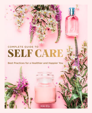 Cover image for 9780785838302 - The Complete Guide to Self Care