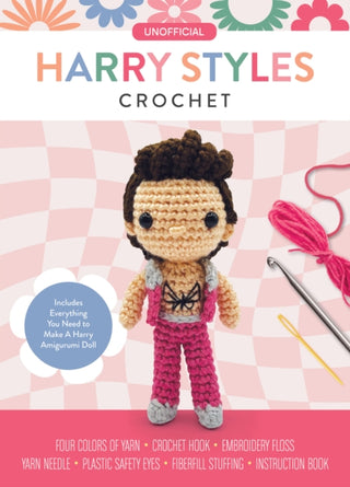 Cover image for 9780785843283 - Unofficial Harry Styles Book and Crochet Kit