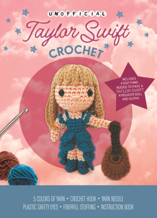 Cover image for 9780785844181 - Unofficial Taylor Swift Book and Crochet Kit