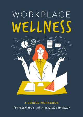Cover image for 9780785844747 - Workplace Wellness