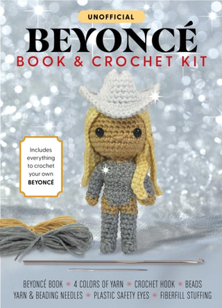 Cover image for 9780785845669 - Unofficial Beyonce Book and Crochet Kit
